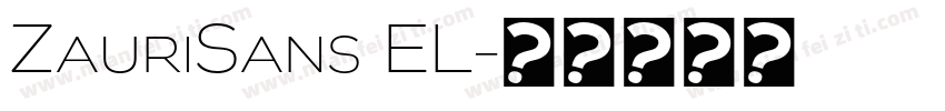 ZauriSans EL字体转换